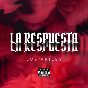 La Respuesta (Explicit)