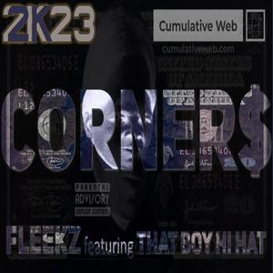 2K23 Corner$ (feat. That Boy Hi Hat) [Explicit]