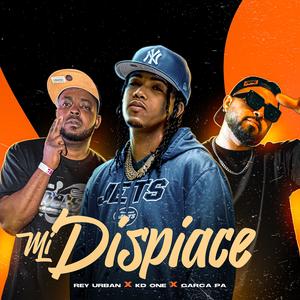 Mi Dispiace (feat. KD One & Garcia Pa)