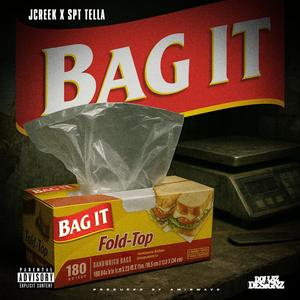 Bag It (feat. SPT Tella) (Explicit)