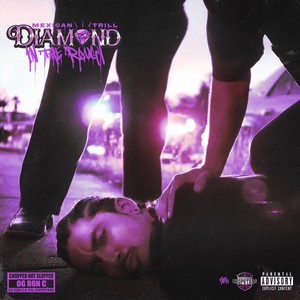 Diamond in the Rough (Chopped Not Slopped) [Explicit]