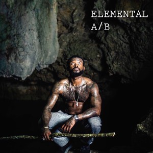 ELEMENTAL A (Explicit)