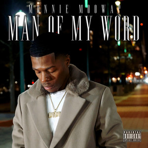 Man of My Word (Explicit)