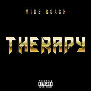 Therapy (feat. Mike Roach)