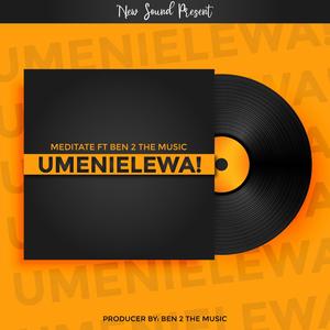 Meditate Umenielewa! (Explicit)
