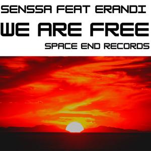 WE ARE FREE (feat. ERANDI) (Radio Edit)
