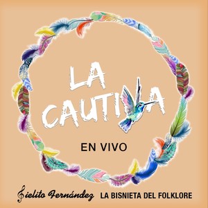 La Cautiva (En Vivo)