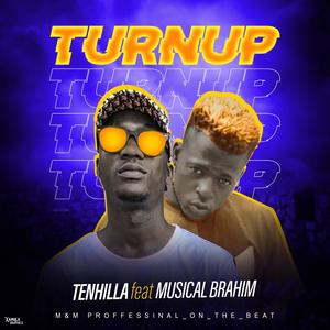 Turn Up (feat. Musical Brahim)