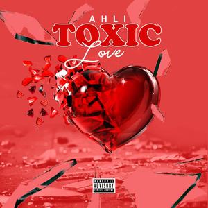 Toxic Love