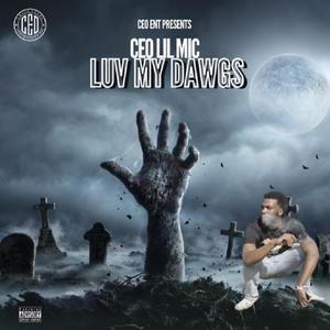 Luv My Dawgs (Explicit)