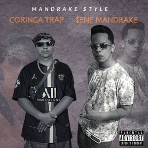 Mandrake Style (Explicit)