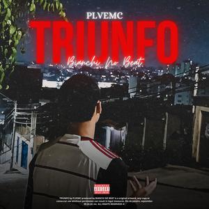 Triunfo (feat. BIANCHI NO BEAT) [Explicit]