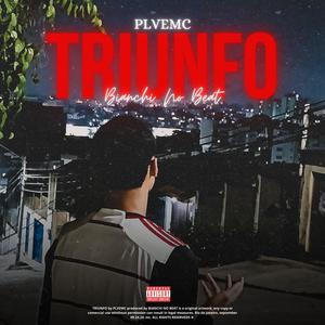 Triunfo (feat. BIANCHI NO BEAT) (Explicit)
