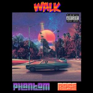 Walk (feat. Rell Rose) [Explicit]