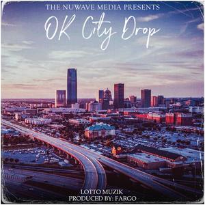 OK City Drop (Explicit)