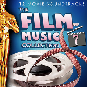 The Film Music Collection Vol. 7. 12 Movie Soundtracks