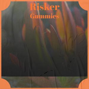Risker Gummies