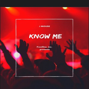 Know Me (Explicit)