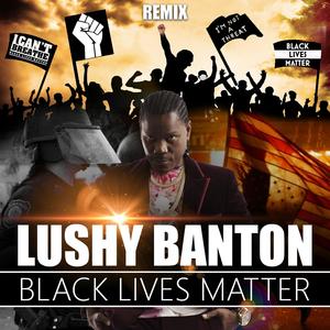 Black Lives Matter (Remix)