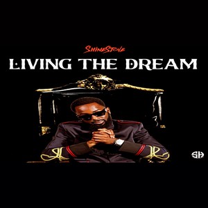 Living the Dream (Explicit)