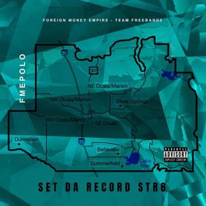 Set Da Record Str8 (Explicit)