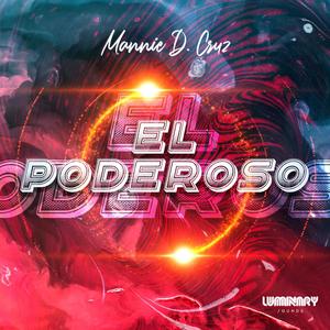 El Poderoso (Explicit)