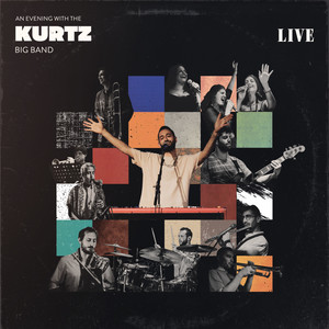 An Evening With the Kurtz Big Band (Live)