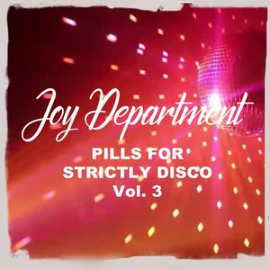 Pills for Strictly Disco, Vol. 3