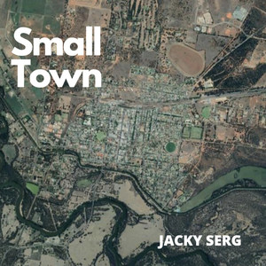 Small Town (Explicit)