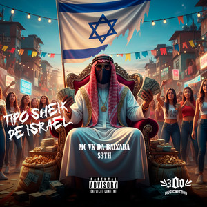 TIPO SHEIK DE ISRAEL (Explicit)