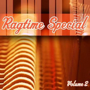 Ragtime Special, Vol. 2