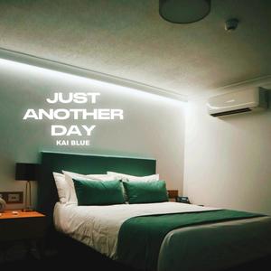 Just Another Day (feat. GC Beats)