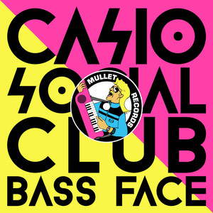 Bass Face (Justin Winks vs Casio Social Club Dub Mix)