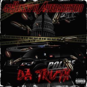 Da Truth (Explicit)