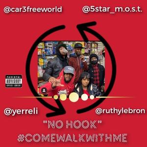 No Hook 5 Star M.O.S.T (feat Care Free Ruthy Lebron & Yerr Eli) [Explicit]