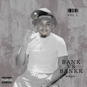 Bank VS Bankk (Explicit)