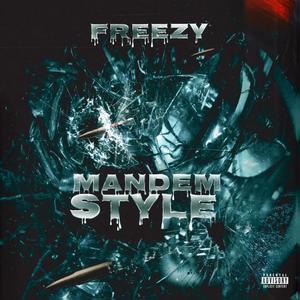 Mandem Style (Explicit)