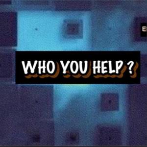 Who you help ? (feat. Marvel S) [Explicit]