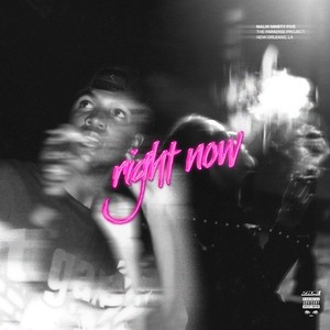 Right Now (Explicit)