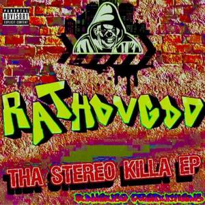 Tha Stereo Killa EP (Explicit)