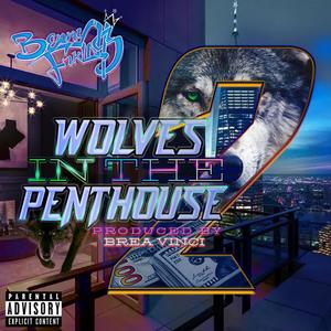 Wolves In The Penthouse 2 (Explicit)