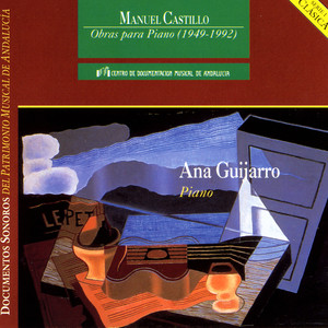 Manuel Castillo: Piano Works (1949-1992)