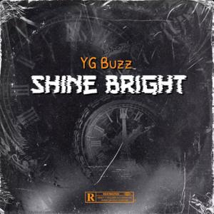 Shine Bright (Explicit)