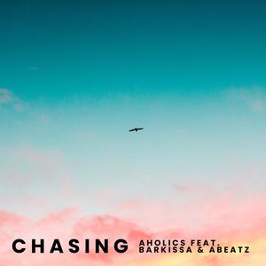 Chasing (feat. Barkissa & ABeatz)
