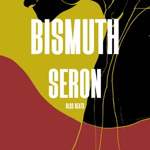 Bismuth (feat. Olss Beats)