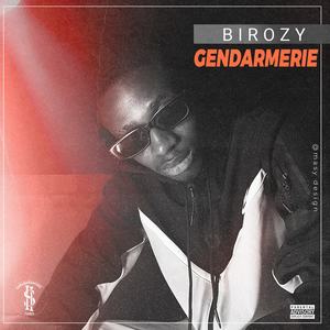 Birozy Gendarmerie (Explicit)