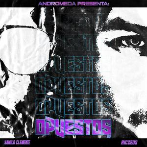 Intro (Opuestos) (feat. Yamilo Clemente) (Explicit)