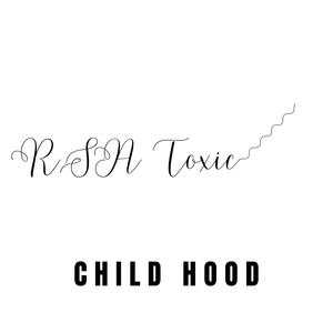 child hood (Explicit)