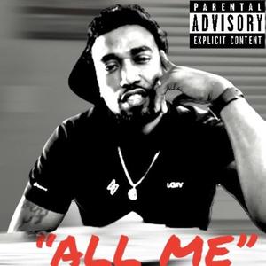 All Me (Explicit)