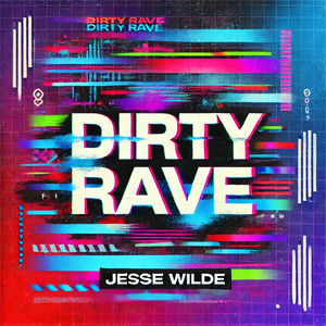 Dirty Rave